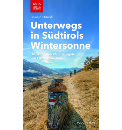 Unterwegs in Südtirols Wintersonne