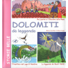 Dolomiti da leggenda