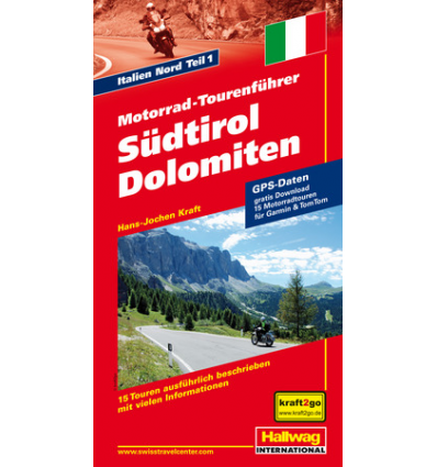 Motorrad-Tourenführer Südtirol Dolomiten