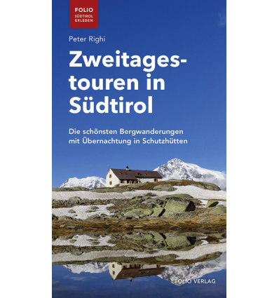 Zweitagestouren in Südtirol