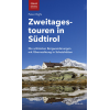 Zweitagestouren in Südtirol