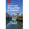 Seen und Wasserfälle in Südtirol
