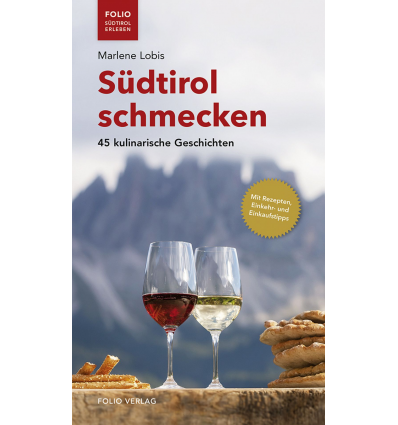 Südtirol schmecken