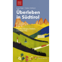 Überleben in Südtirol