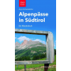 Alpenpässe in Südtirol