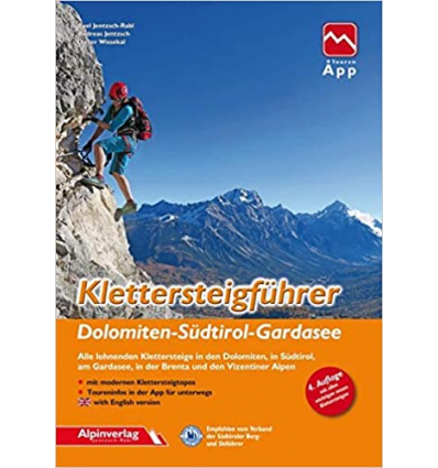 Klettersteigführer Dolomiten-Südtirol-Gardasee