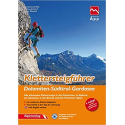 Klettersteigführer Dolomiten-Südtirol-Gardasee