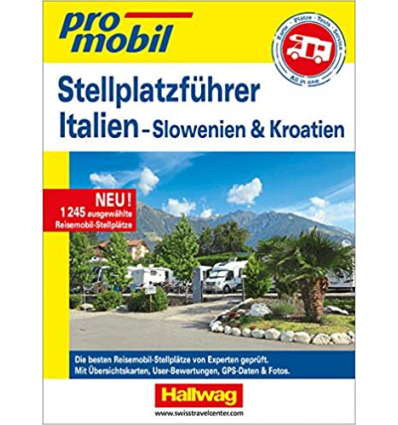 Stellplatzführer Italien- Slowenien & Kroatien