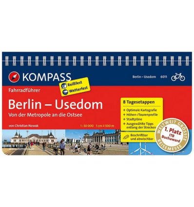 Berlin, Usedom, Von der Metropole an die Ostsee