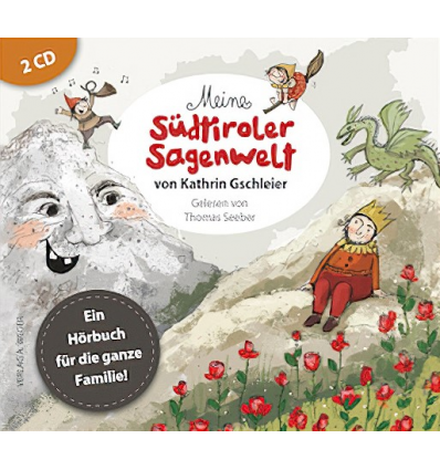 Meine Südtiroler Sagenwelt (Hörbuch - 2CD's)