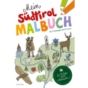 Mein Südtirol Malbuch