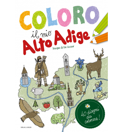 Coloro il mio Alto Adige