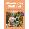 Wundriges Südtirol