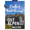 Endlich hoch hinaus - Ostalpen - Deutschland Österreich Italien