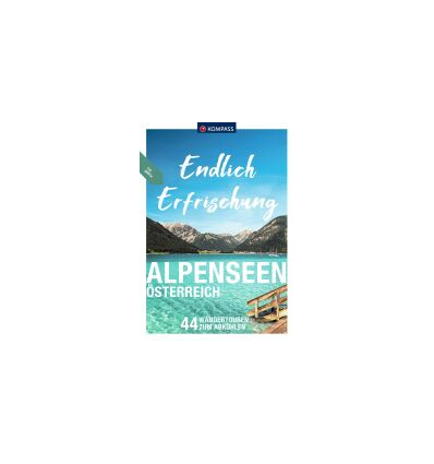 Endlich Erfrischung Alpenseen Österreich