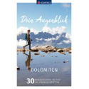 Dein Augenblick Dolomiten