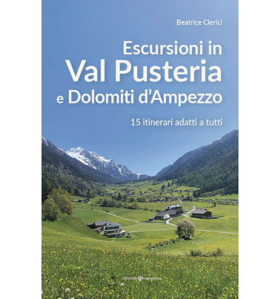 Escursioni in Val Pusteria e Dolomiti d'Ampezzo