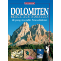 Dolomiten - Berge aus Korallen