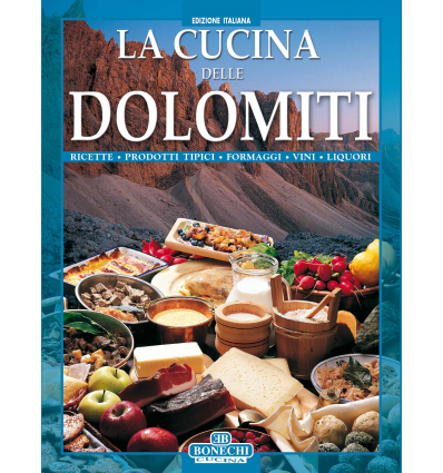 La cucina delle Dolomiti