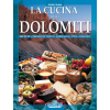 La cucina delle Dolomiti