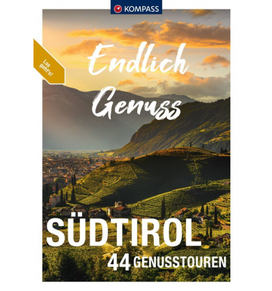 Endlich Genuss Südtirol