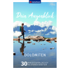 Dein Augenblick Dolomiten