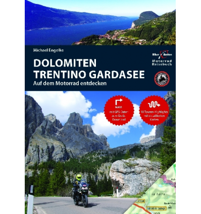 Guida di viaggio in moto Dolomiti-Trentino-Lago di Garda