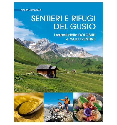 Sentieri e rifugi del gusto