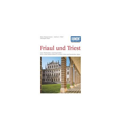 Friaul und Triest