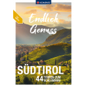 ENDLICH GENUSS SÜDTIROL
