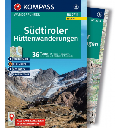 SÜDTIROLER HÜTTENWANDERUNGEN