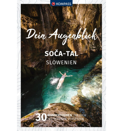DEIN AUGENBLICK SOCA TAL SLOWENIEN