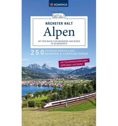 Nächster Halt Alpen