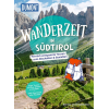 WANDERZEIT IN SÜDTIROL