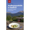AUSFLUGSGASTHÖFE IN SÜDTIROL